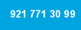 921 771 30 99 921 771 30 99
